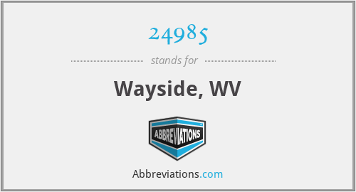 24985 - Wayside, WV