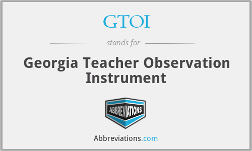 GTOI - Georgia Teacher Observation Instrument