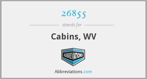 26855 - Cabins, WV