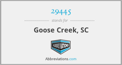29445 - Goose Creek, SC