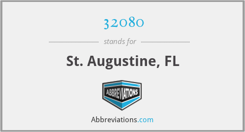 32080 - St. Augustine, FL