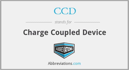 CCD - Charge Coupled Device