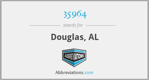 35964 - Douglas, AL
