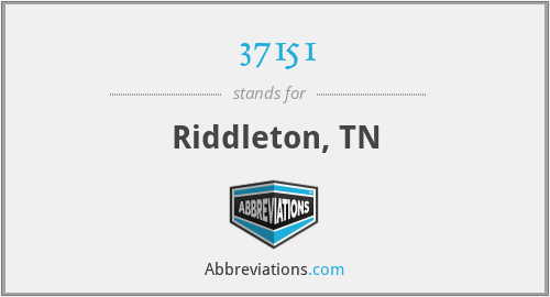 37151 - Riddleton, TN