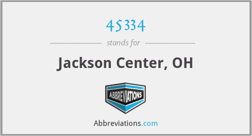45334 - Jackson Center, OH