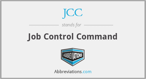 JCC - Job Control Command