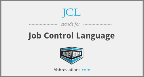 JCL - Job Control Language