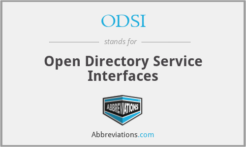 ODSI - Open Directory Service Interfaces