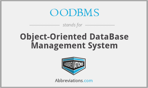 OODBMS - Object-Oriented DataBase Management System