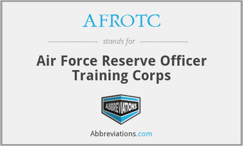AFROTC - Air Force Reserve Officer Training Corps