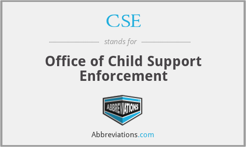 CSE - Office of Child Support Enforcement