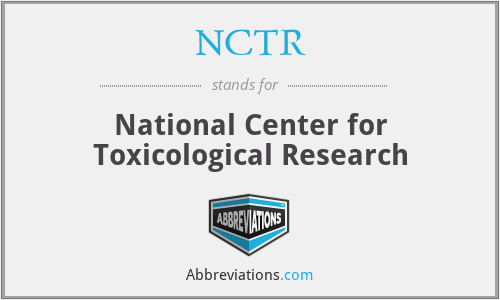 NCTR - National Center for Toxicological Research