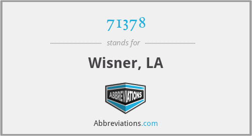 71378 - Wisner, LA