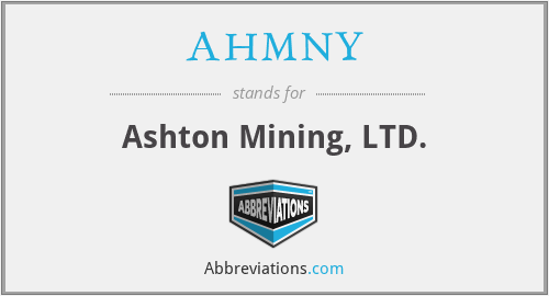 AHMNY - Ashton Mining, LTD.