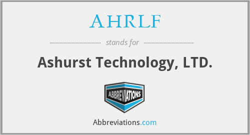 AHRLF - Ashurst Technology, LTD.