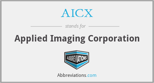 AICX - Applied Imaging Corporation
