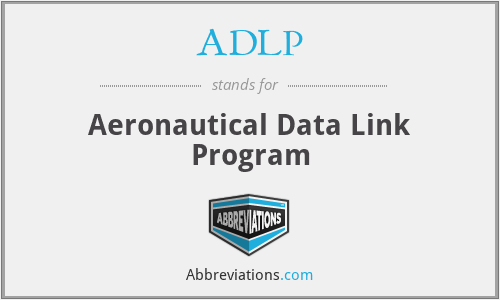 ADLP - Aeronautical Data Link Program