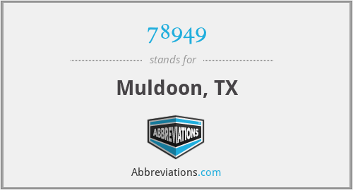 78949 - Muldoon, TX