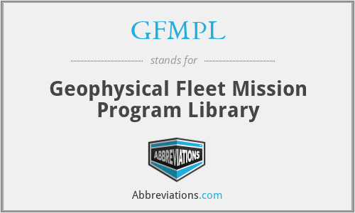 GFMPL - Geophysical Fleet Mission Program Library