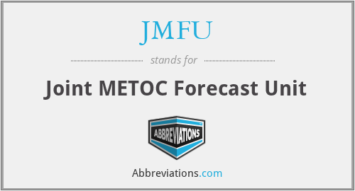 JMFU - Joint METOC Forecast Unit