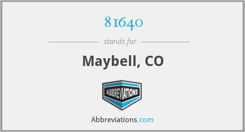 81640 - Maybell, CO