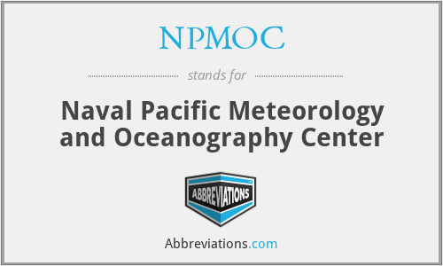 NPMOC - Naval Pacific Meteorology and Oceanography Center