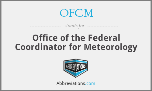 OFCM - Office of the Federal Coordinator for Meteorology