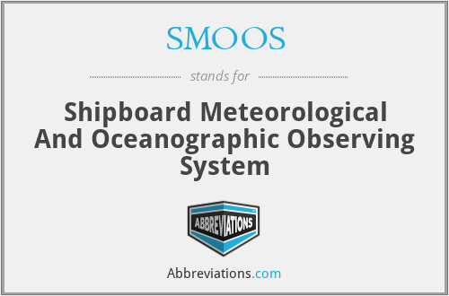 SMOOS - Shipboard Meteorological And Oceanographic Observing System