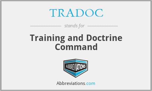 TRADOC - Training and Doctrine Command