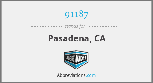 91187 - Pasadena, CA