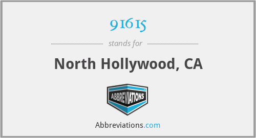91615 - North Hollywood, CA