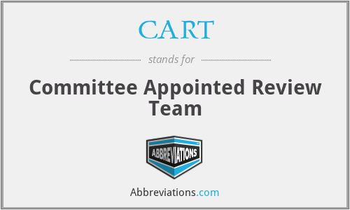 CART - Committee Appointed Review Team