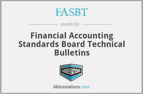 FASBT - Financial Accounting Standards Board Technical Bulletins