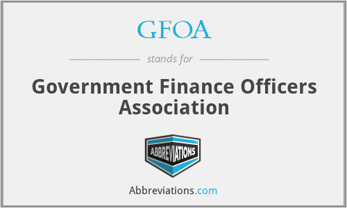 GFOA - Government Finance Officers Association
