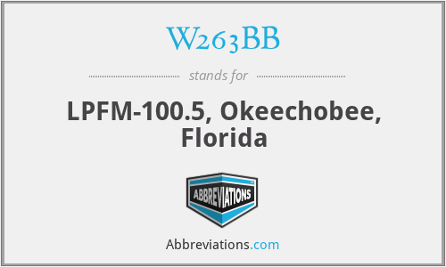 W263BB - LPFM-100.5, Okeechobee, Florida