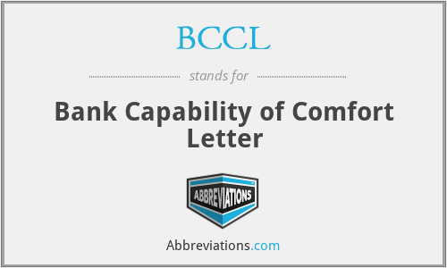 BCCL - Bank Capability of Comfort Letter