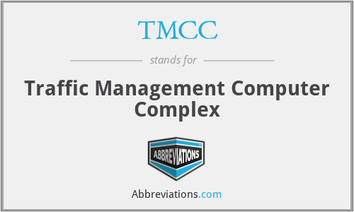 TMCC - Traffic Management Computer Complex