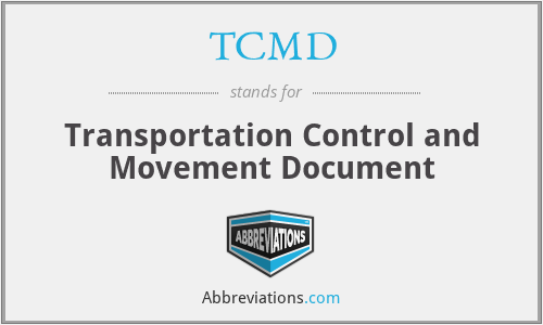 TCMD - Transportation Control and Movement Document