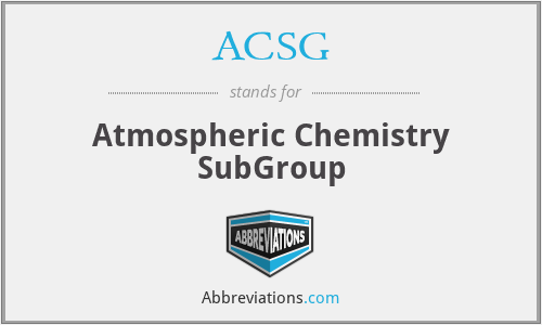 ACSG - Atmospheric Chemistry SubGroup