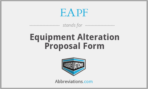 EAPF - Equipment Alteration Proposal Form