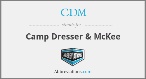 CDM - Camp Dresser & McKee