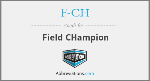 F-CH - Field CHampion