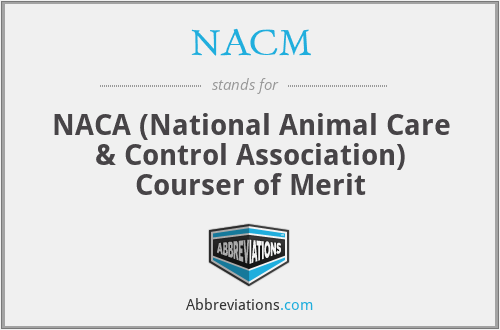 NACM - NACA (National Animal Care & Control Association) Courser of Merit