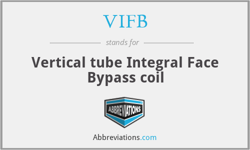 VIFB - Vertical tube Integral Face Bypass coil