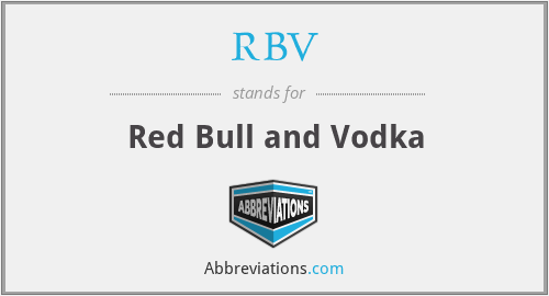 RBV - Red Bull and Vodka