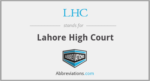 LHC - Lahore High Court