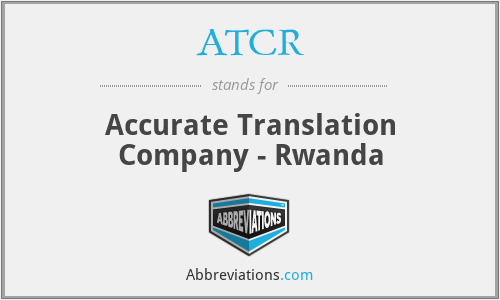 ATCR - Accurate Translation Company - Rwanda