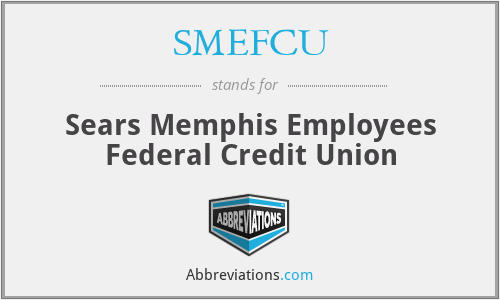 SMEFCU - Sears Memphis Employees Federal Credit Union