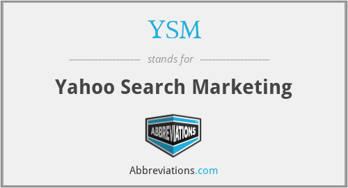 YSM - Yahoo Search Marketing