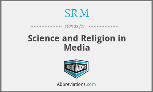 SRM - Science and Religion in Media